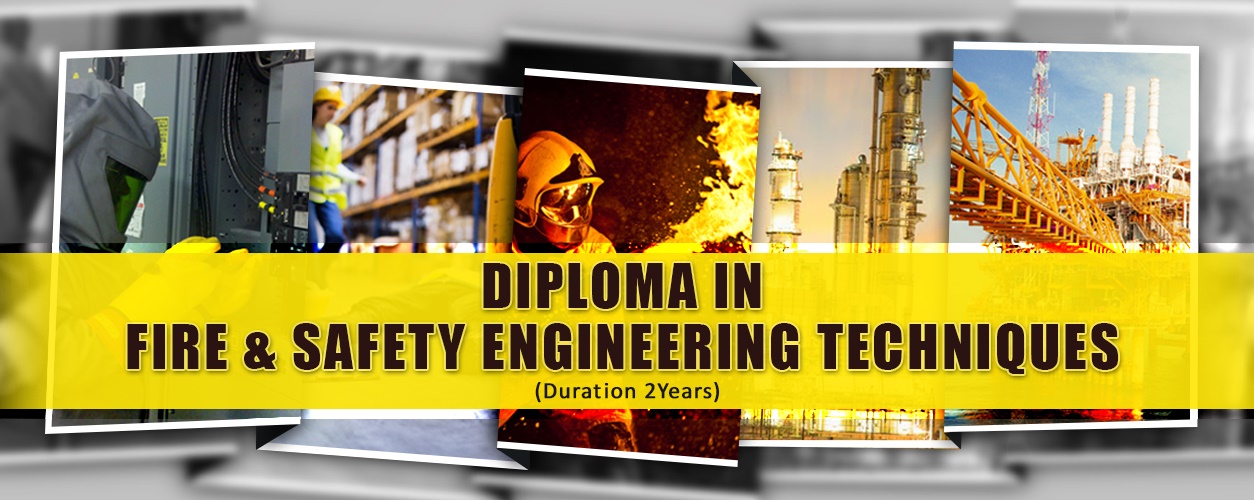 Diploma in Fire &amp; Safety Engineering Techniques