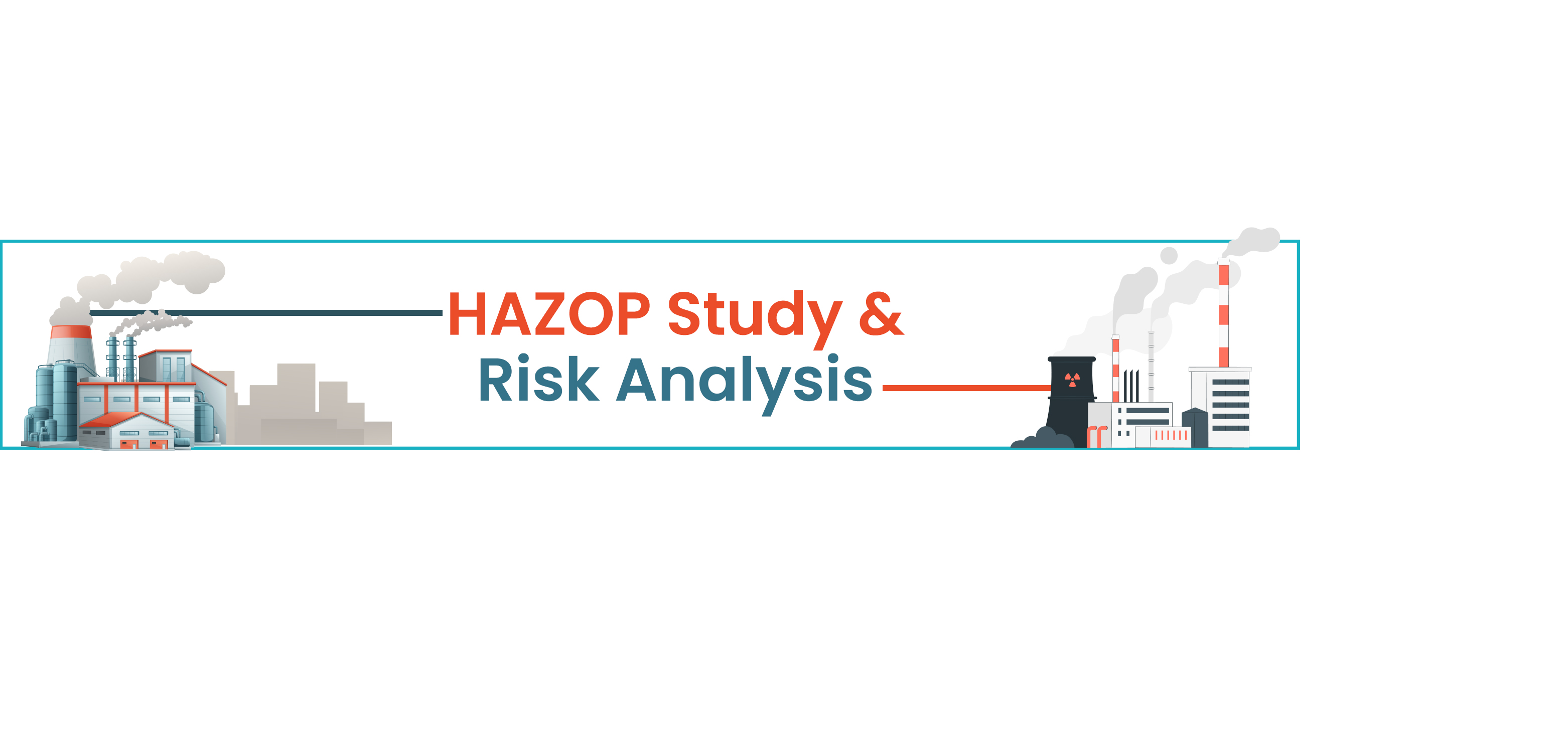 HAZOP Study &amp; Risk Analysis