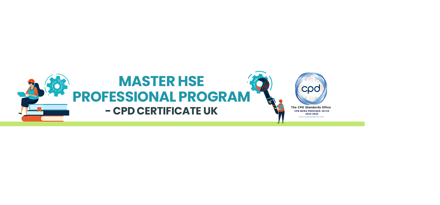 Master HSE Professional Program- CPD Certificate UK